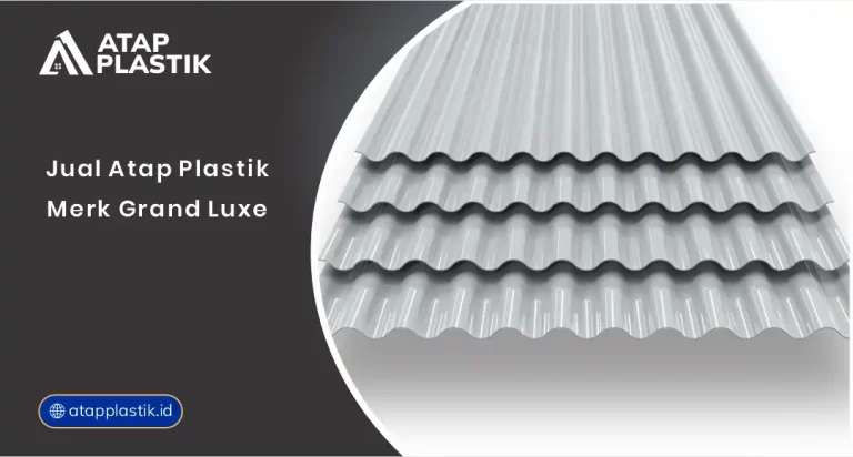01 Jual Atap Plastik Merk Grand Luxe