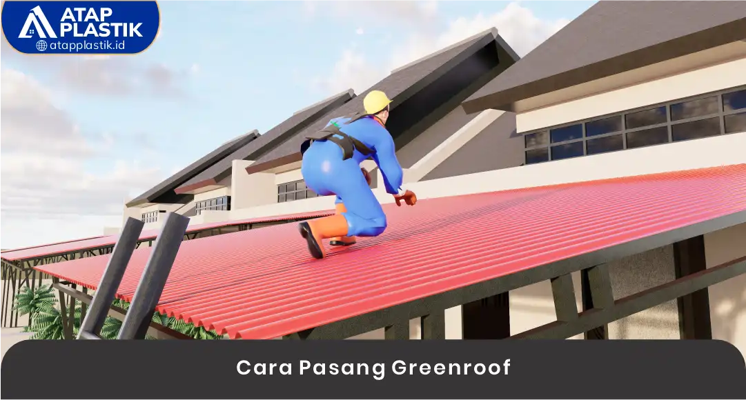 03 Cara Pasang Greenroof