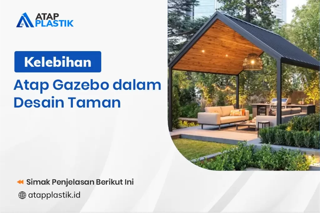 Kelebihan Atap Gazebo dalam Desain Taman