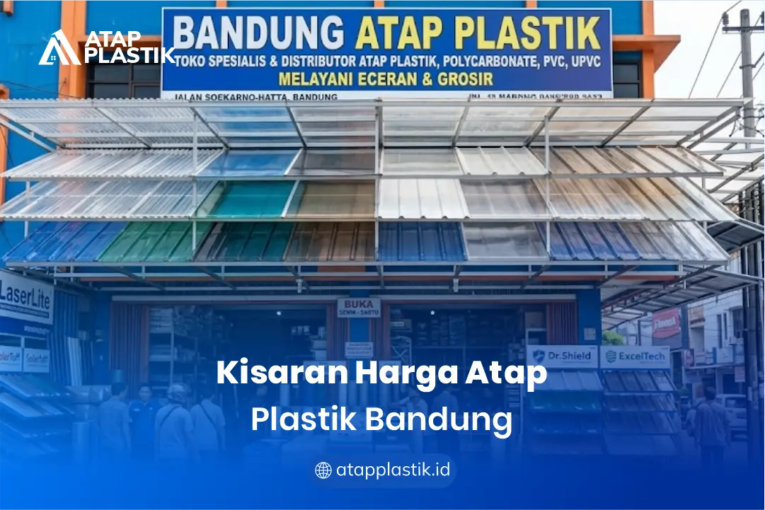 Kisaran Harga Atap Plastik Bandung
