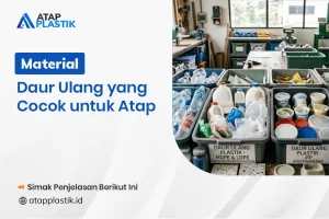 Material Daur Ulang yang Cocok untuk Atap
