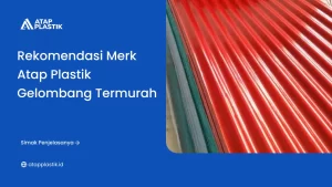 Rekomendasi Merk Atap Plastik Gelombang Termurah