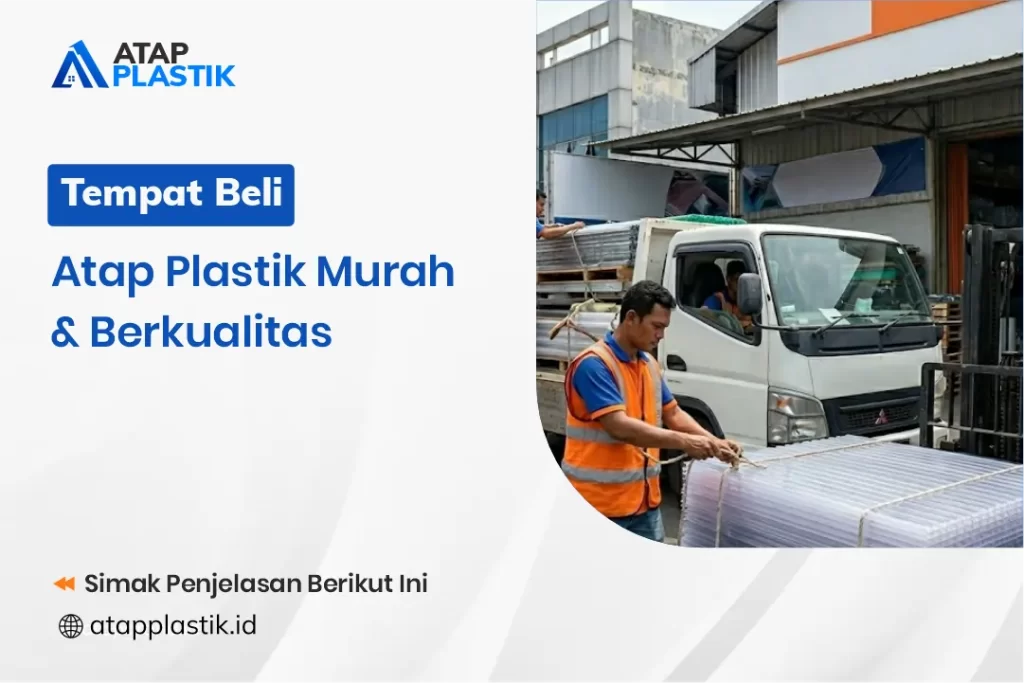 Tempat Beli Atap Plastik Murah & Berkualitas