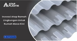 01 Inovasi Atap Ramah Lingkungan Untuk Rumah Masa Kini