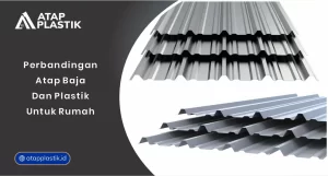 01 Perbandingan Atap Baja Dan Plastik Untuk Rumah