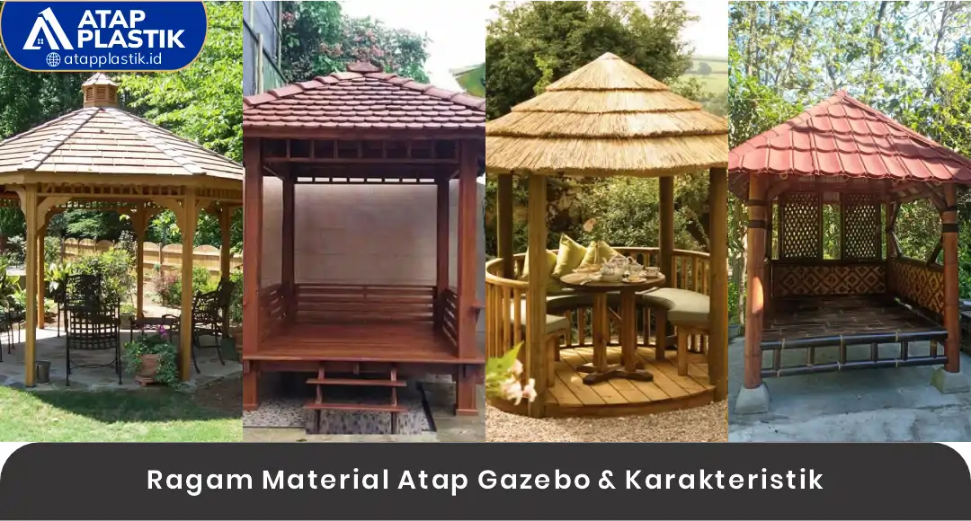 02 Ragam Material Atap Gazebo Dan Karakteristik
