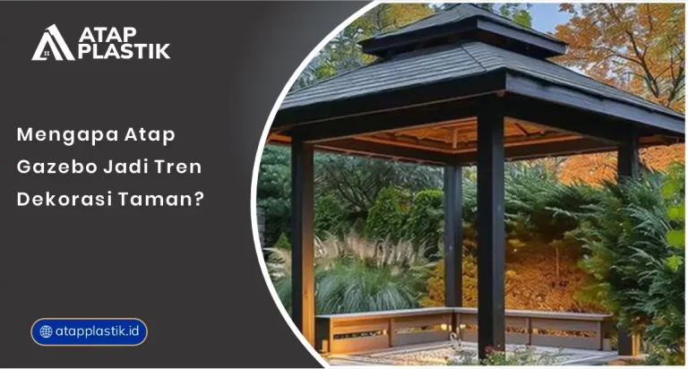 Mengapa Atap Gazebo Jadi Tren Dekorasi Taman?