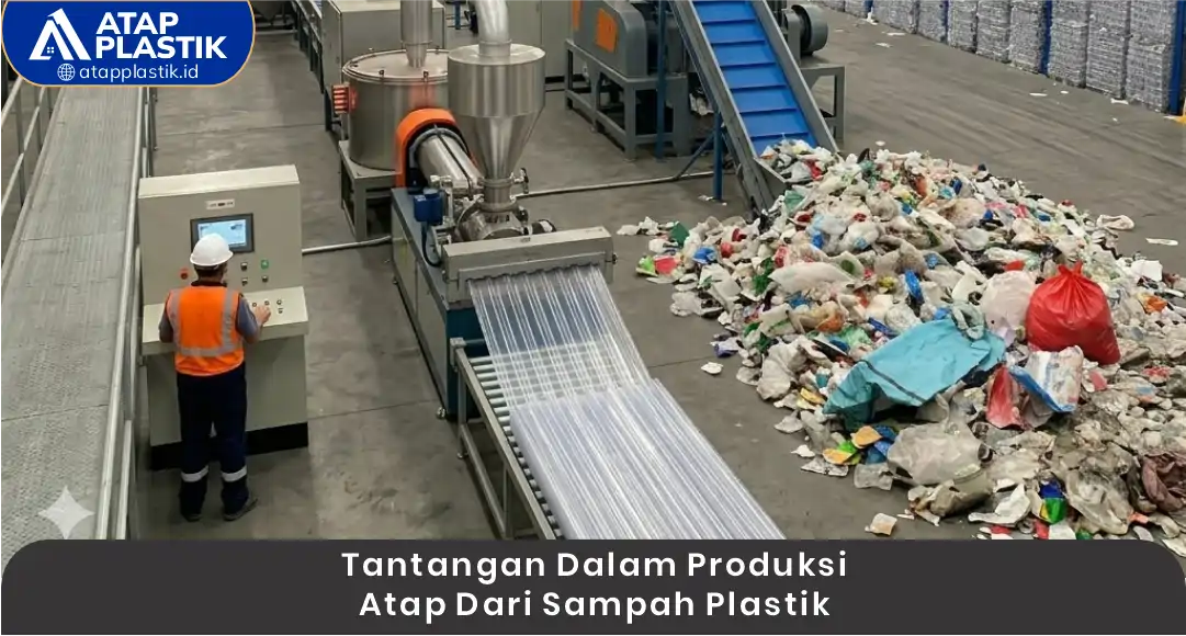 02 Bagaimana Atap Daur Ulang Dibuat