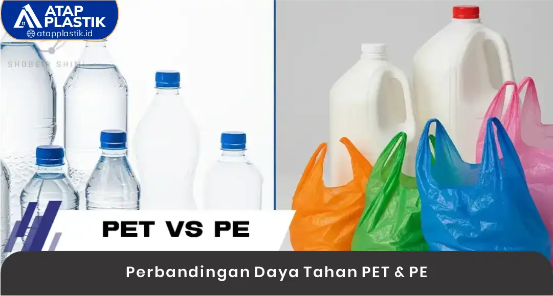 03 Perbandingan Daya Tahan PET & PE