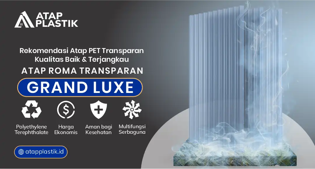 04 Rekomendasi Atap PET Transparan Kualitas Baik dan Terjangkau