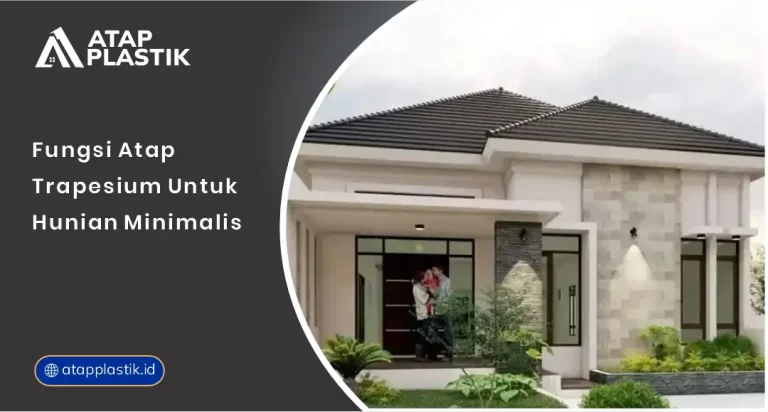 01 Fungsi Atap Trapesium untuk Hunian Minimalis