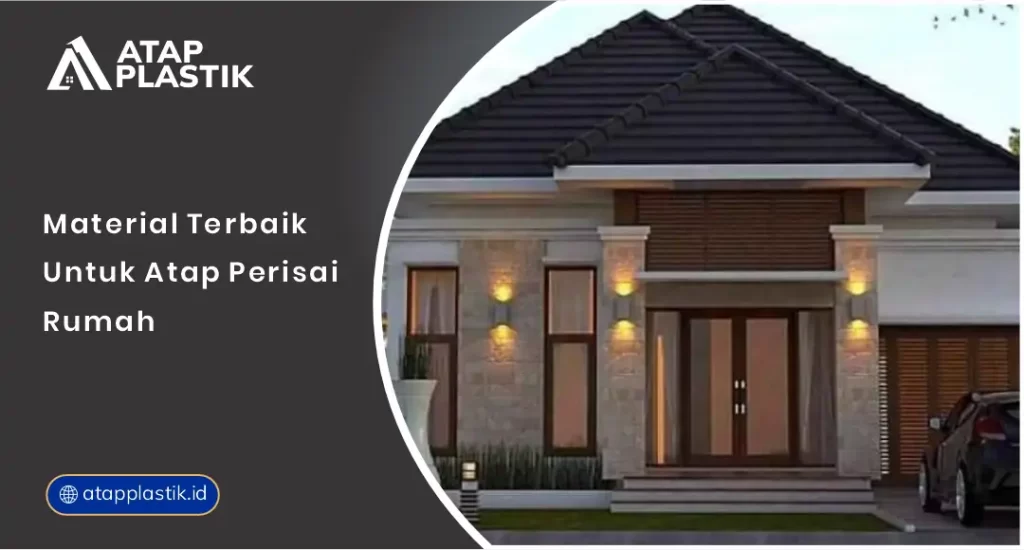 Material Terbaik untuk Atap Perisai Rumah