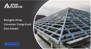 Rangka Atap Limasan yang Kuat dan Stabil