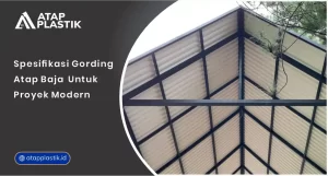 01 Spesifikasi Gording Atap Baja untuk Proyek Modern
