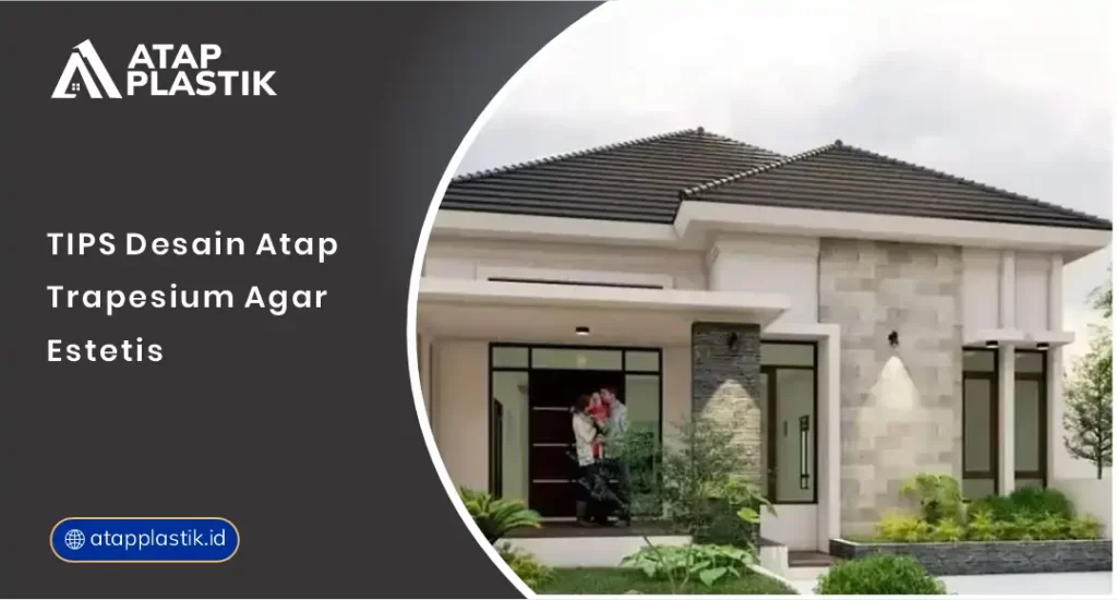 01 Tips Desain Atap Trapesium agar Estetis