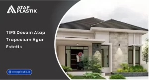 01 Tips Desain Atap Trapesium agar Estetis