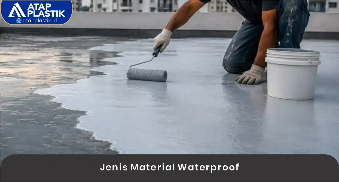 03 Jenis Material Waterproof