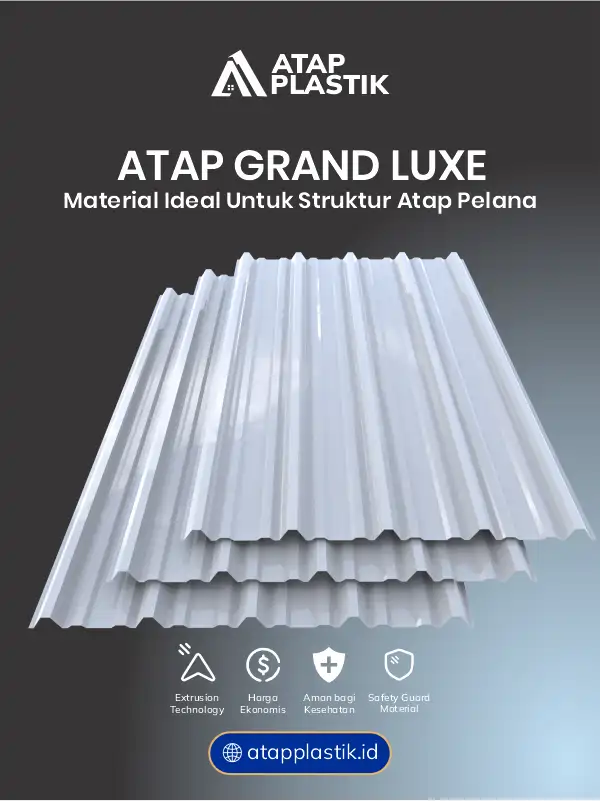 04 Atap Grand Luxe Material Ideal untuk Struktur Atap Pelana