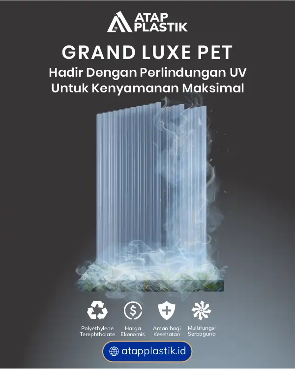 04 Grand Luxe PET Hadir dengan Perlindungan UV untuk Kenyamanan Maksimal