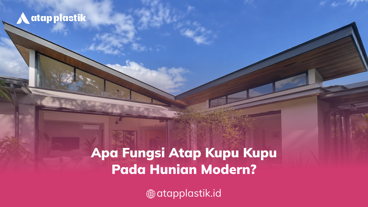 Apa Fungsi Atap Kupu Kupu pada Hunian Modern?