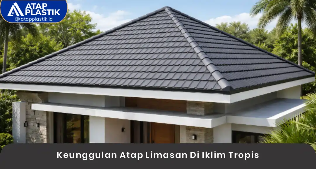 02 Keunggulan Atap Limasan Di Iklim Tropis