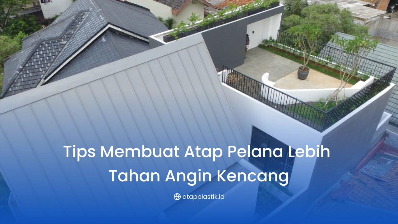 Tips Membuat Atap Pelana Lebih Tahan Angin Kencang-(Compressify.io)