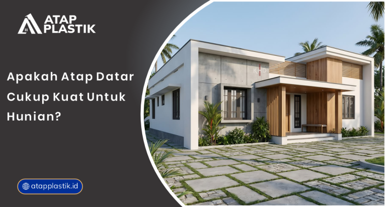 01 Apakah Atap Datar Cukup Kuat untuk Hunian