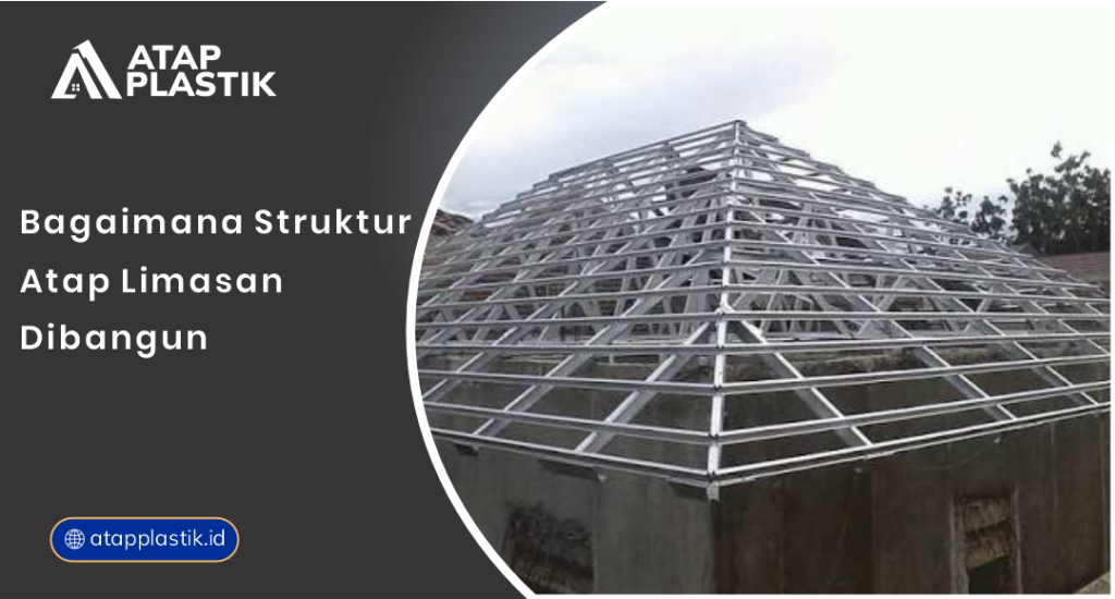 01 Bagaimana Struktur Atap Limasan Dibangun