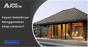 01 Kapan Sebaiknya Menggunakan Atap Limasan