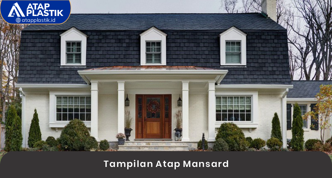 02 Tampilan Atap Mansard