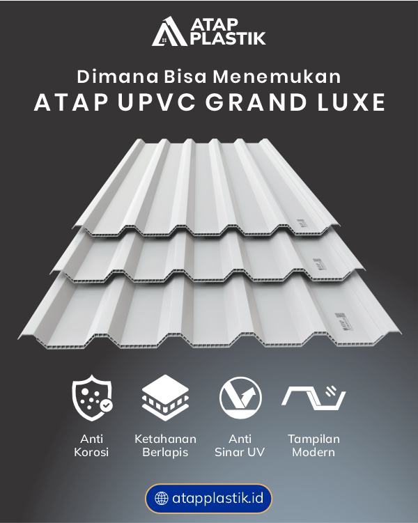04 Di Mana Bisa Menemukan Atap UPVC Grand Luxe