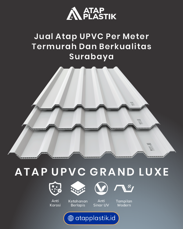 04 Jual Atap uPVC per Meter Termurah dan Berkualitas Surabaya