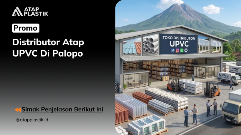 01 Promo Distributor Atap UPVC di Palopo