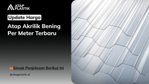 01 Update Harga Atap Akrilik Bening per Meter Terbaru