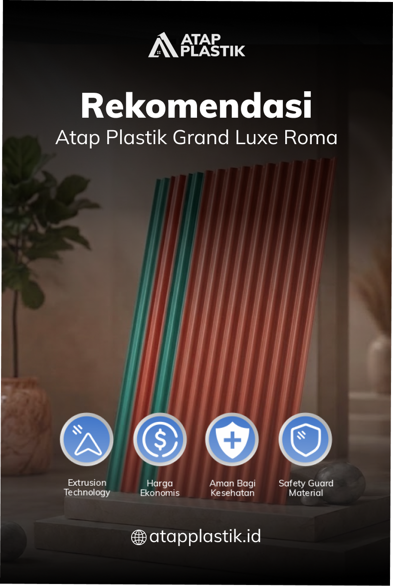 04 Rekomendasi Atap Plastik Grand Luxe Roma ( roma warna, trans - potrait)