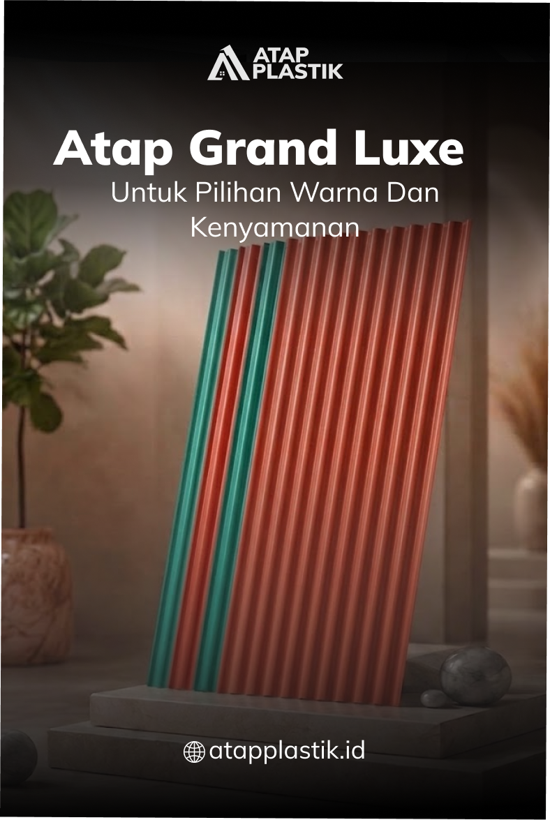 05 Atap Grand Luxe untuk Pilihan Warna dan Kenyamanan (Roma warna - potrait)