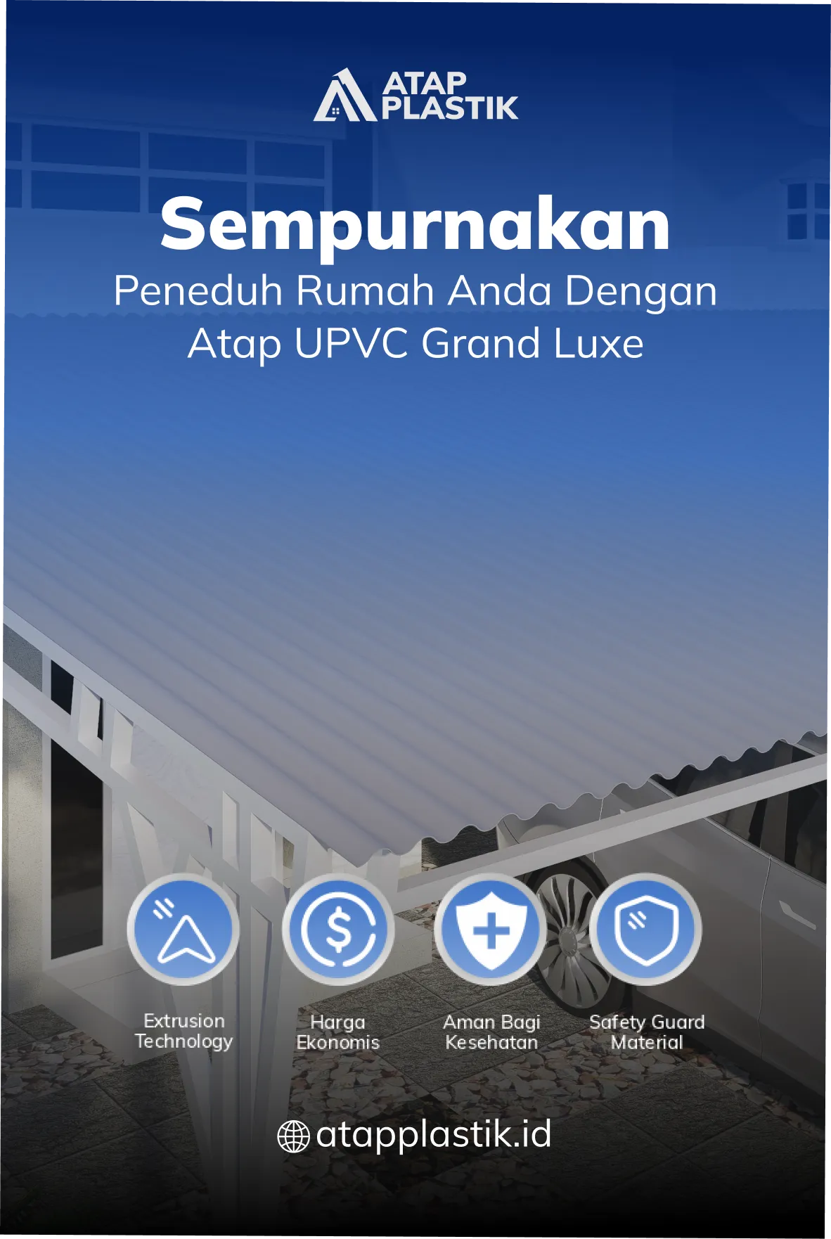 Sempurnakan Peneduh Rumah Anda dengan Atap UPVC Grand Luxe
